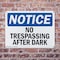 Signmission No Trespassing After Sunset OSHA Notice Sign, Plastic, 10in W x 7in L, 2PK OS-2PACK-NS-P-710-L-14907 - alternate 4